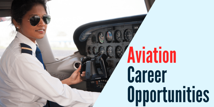 Aviation Career Opportunities 2023: Exploring the Exciting Industry